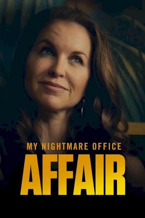 My Nightmare Office Affair - Movie Poster My Nightmare Office Affair - Movie Poster