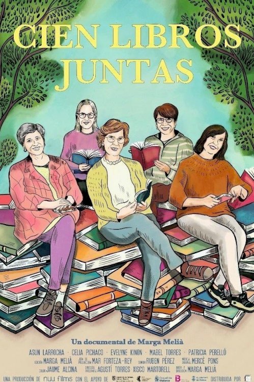 Cien libros juntas - Movie Poster Cien libros juntas - Movie Poster