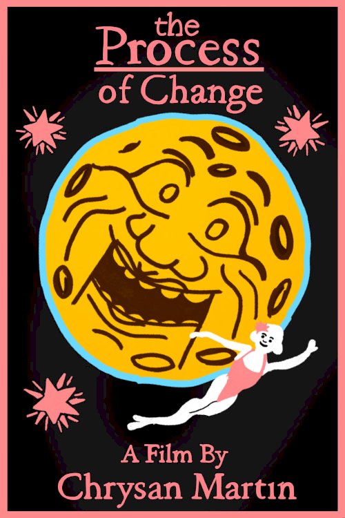 The Process of Change - Movie Poster The Process of Change - Movie Poster