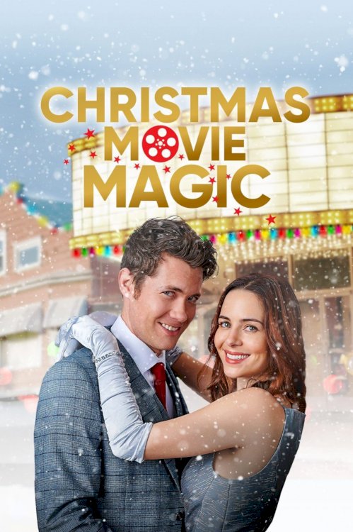 Christmas Movie Magic - Movie Poster Christmas Movie Magic - Movie Poster