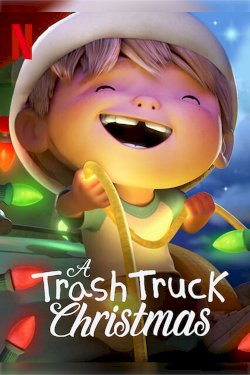 A Trash Truck Christmas - Movie Poster A Trash Truck Christmas - Movie Poster