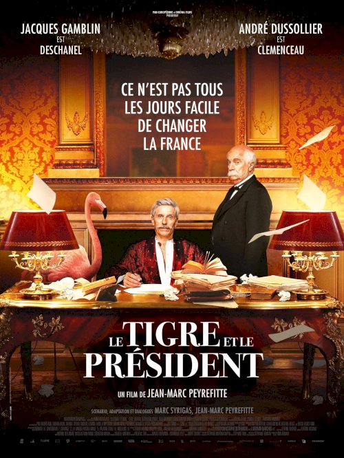 Le Tigre et le président - Movie Poster Le Tigre et le président - Movie Poster