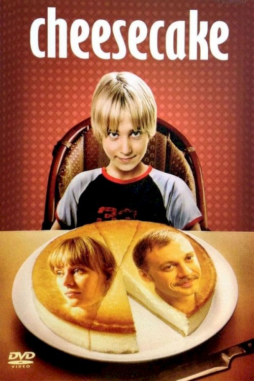 Cheesecake - Movie Poster Cheesecake - Movie Poster