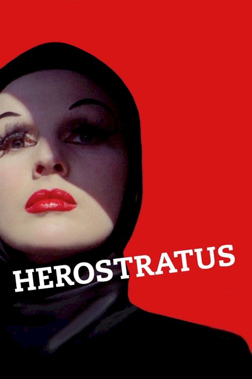 Herostratus - Movie Poster