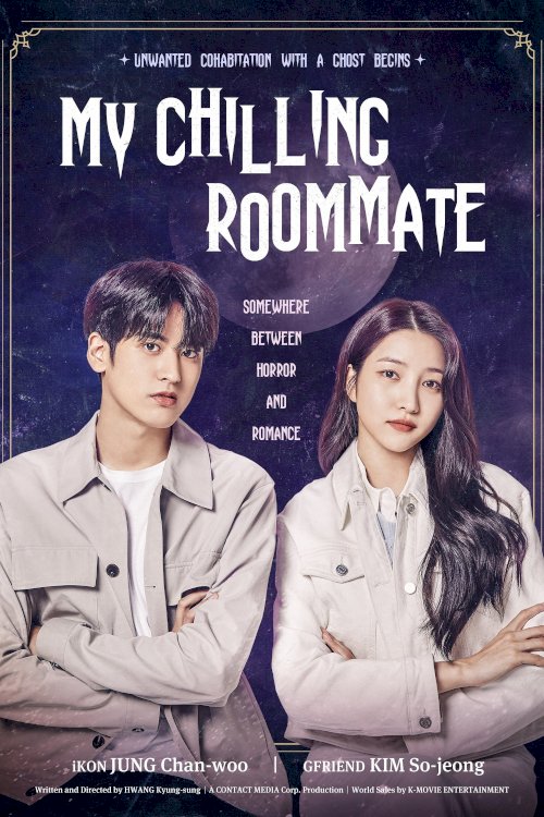 My Chilling Roommate - Movie Poster My Chilling Roommate - Movie Poster