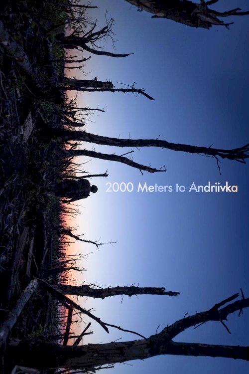 2000 Meters to Andriivka - Movie Poster 2000 Meters to Andriivka - Movie Poster