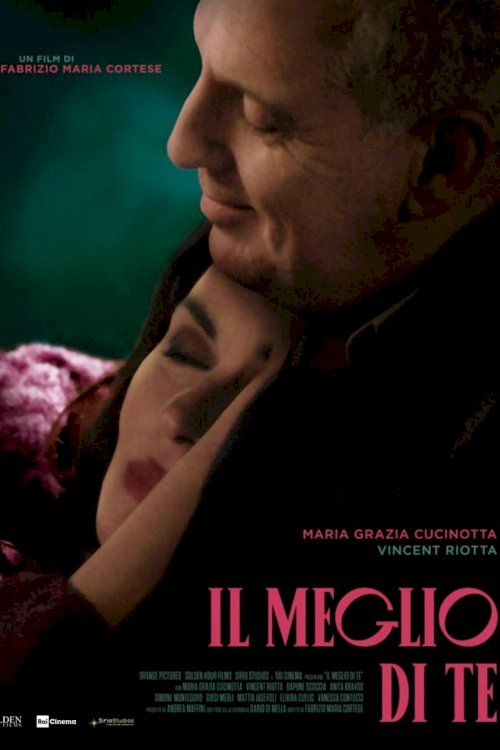 Il meglio di te - Movie Poster Il meglio di te - Movie Poster