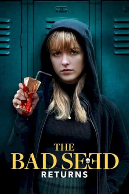 The Bad Seed Returns - Movie Poster The Bad Seed Returns - Movie Poster