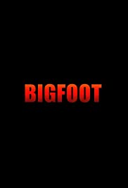 Bigfoot - Movie Poster Bigfoot - Movie Poster