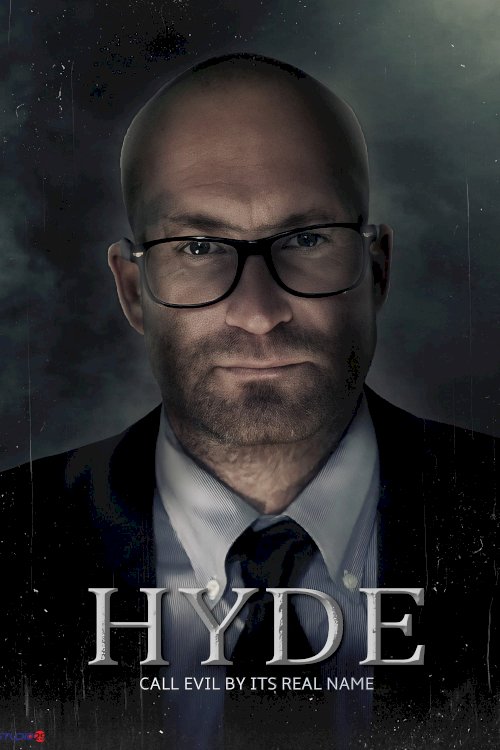 Hyde - Movie Poster Hyde - Movie Poster