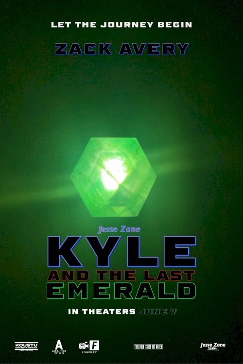Kyle and the Last Emerald - Movie Poster Kyle and the Last Emerald - Movie Poster