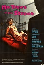 No Trees in the Street - Movie Poster No Trees in the Street - Movie Poster