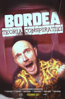 BORDEA: Teoria conspirației - Movie Poster BORDEA: Teoria conspirației - Movie Poster