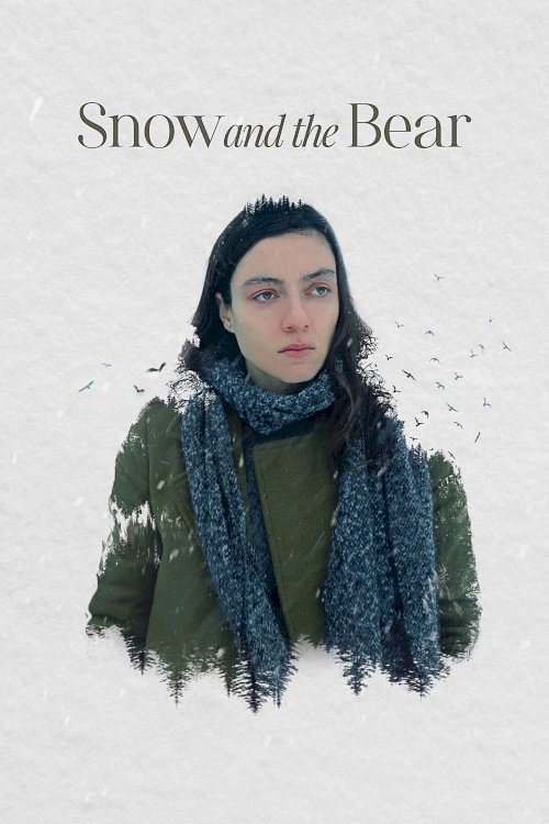 Snow and the Bear - Movie Poster