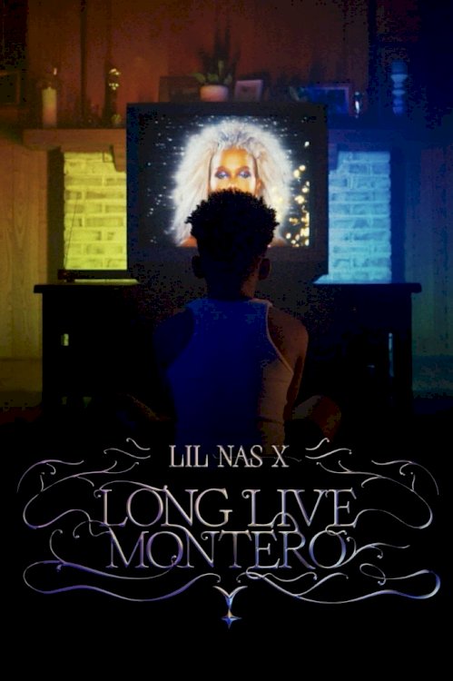 Lil Nas X: Long Live Montero - Movie Poster Lil Nas X: Long Live Montero - Movie Poster