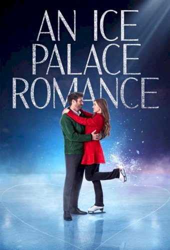 An Ice Palace Romance - Movie Poster An Ice Palace Romance - Movie Poster