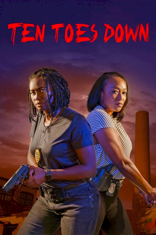 Ten Toes Down - Movie Poster Ten Toes Down - Movie Poster