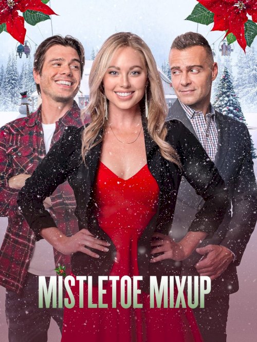 Mistletoe Mixup - Movie Poster Mistletoe Mixup - Movie Poster
