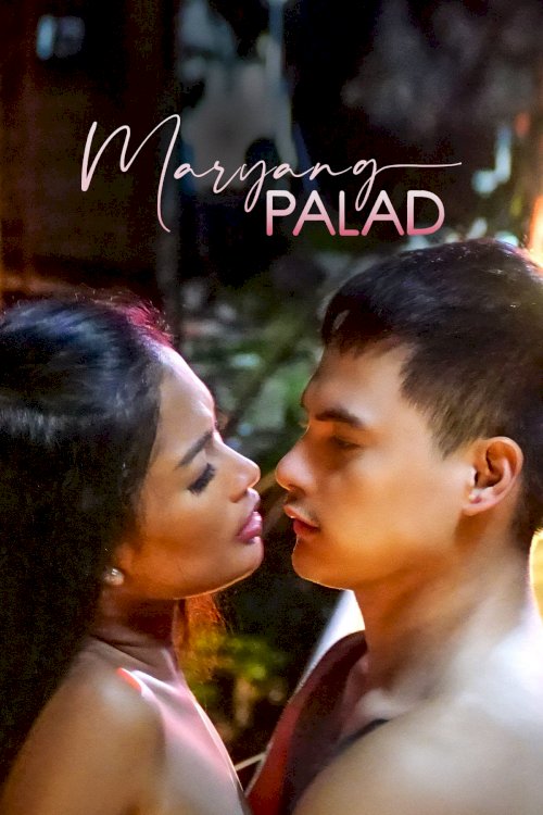 Maryang Palad - Movie Poster Maryang Palad - Movie Poster