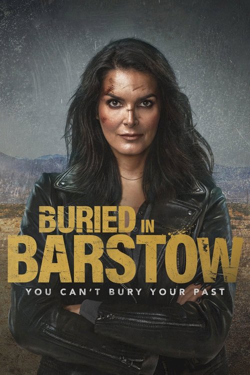 Buried in Barstow - Movie Poster Buried in Barstow - Movie Poster