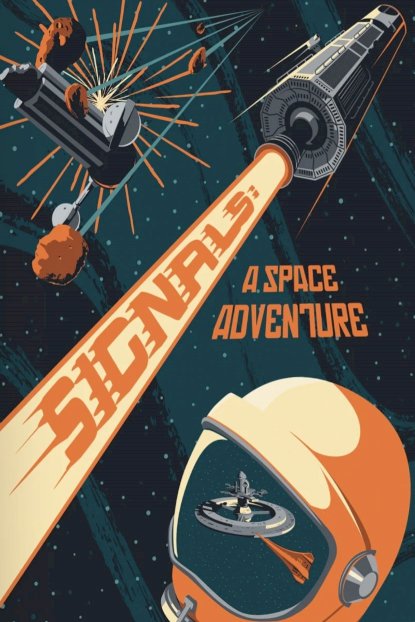 Signals: A Space Adventure - Movie Poster Signals: A Space Adventure - Movie Poster