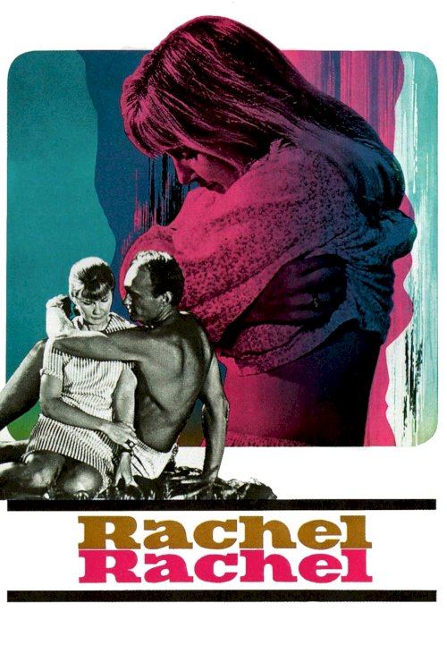 Rachel, Rachel - Movie Poster Rachel, Rachel - Movie Poster