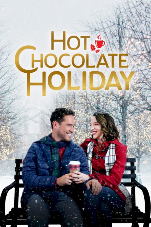 Hot Chocolate Holiday - Movie Poster Hot Chocolate Holiday - Movie Poster