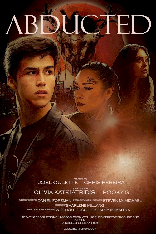 Abducted - Movie Poster Abducted - Movie Poster
