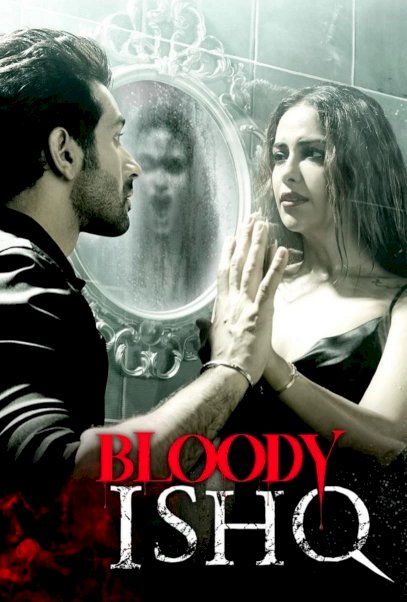 Bloody Ishq - Movie Poster Bloody Ishq - Movie Poster