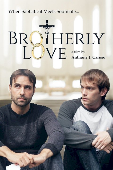 Brotherly Love - Movie Poster Brotherly Love - Movie Poster