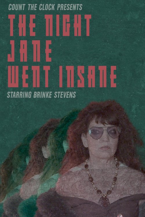 The Night Jane Went Insane - Movie Poster The Night Jane Went Insane - Movie Poster