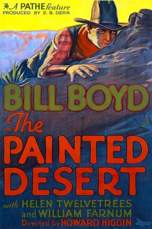 The Painted Desert - Movie Poster The Painted Desert - Movie Poster