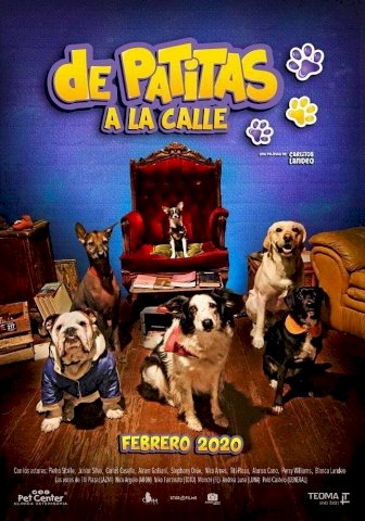 De patitas a la calle - Movie Poster De patitas a la calle - Movie Poster