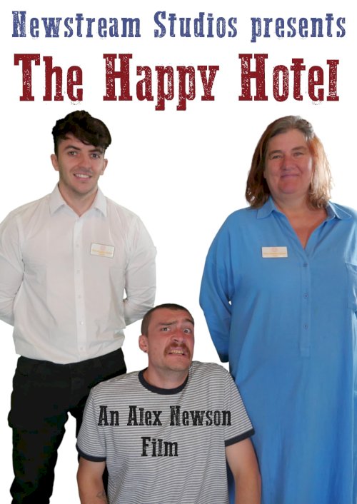 The Happy Hotel - Movie Poster The Happy Hotel - Movie Poster