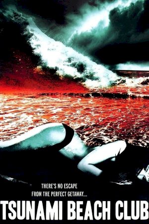 Tsunami Beach Club - Movie Poster