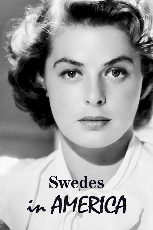 Swedes in America - Movie Poster Swedes in America - Movie Poster
