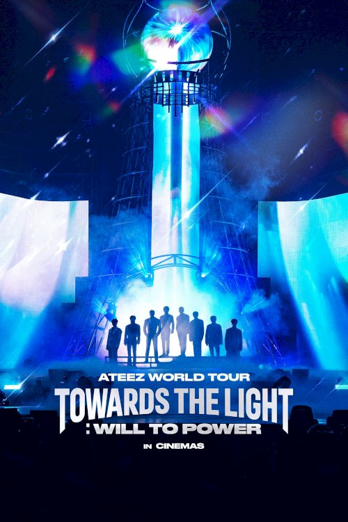 ATEEZ WORLD TOUR [TOWARDS THE LIGHT : WILL TO POWER] IN CINEMAS - Movie Poster