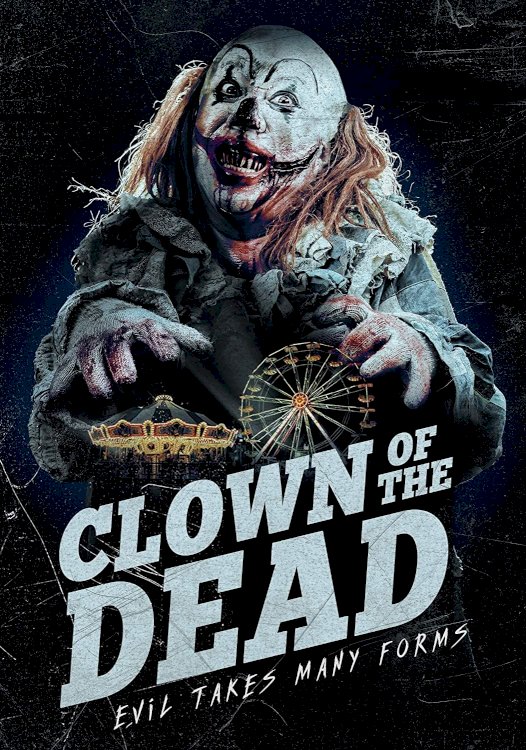 Clown Of The Dead - Movie Poster Clown Of The Dead - Movie Poster