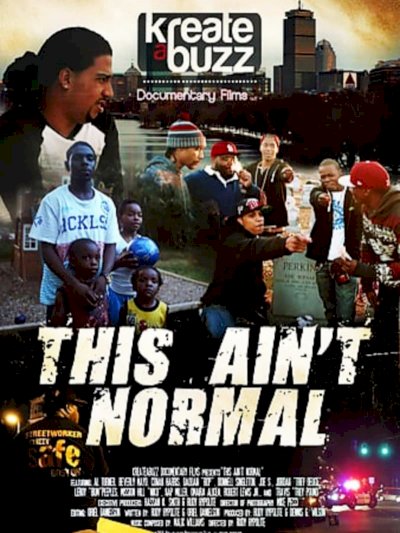This Ain't Normal - Movie Poster This Ain't Normal - Movie Poster