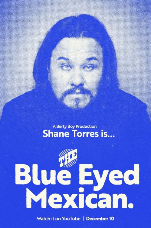 Shane Torres: The Blue Eyed Mexican - Movie Poster