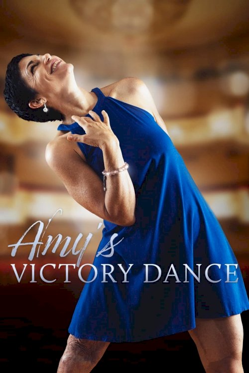 Amy's Victory Dance - Movie Poster Amy's Victory Dance - Movie Poster