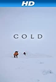 Cold - Movie Poster Cold - Movie Poster