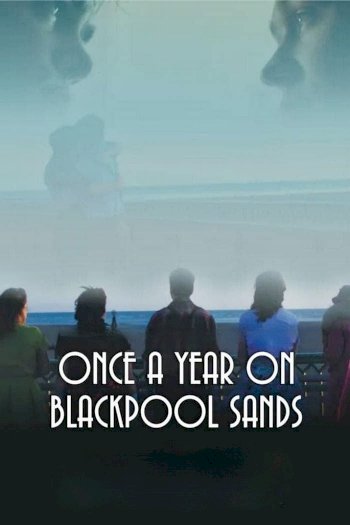 Once a Year on Blackpool Sands - Movie Poster