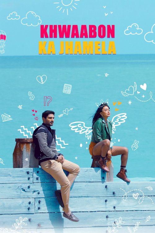 Khwaabon Ka Jhamela - Movie Poster Khwaabon Ka Jhamela - Movie Poster