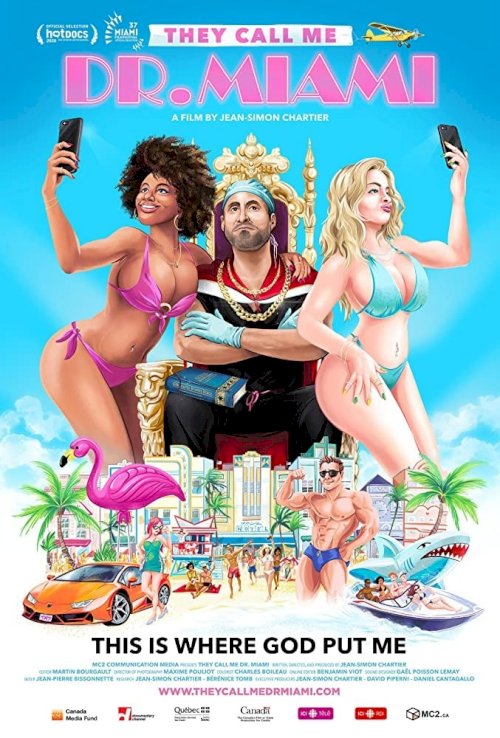 They Call Me Dr. Miami - Movie Poster They Call Me Dr. Miami - Movie Poster