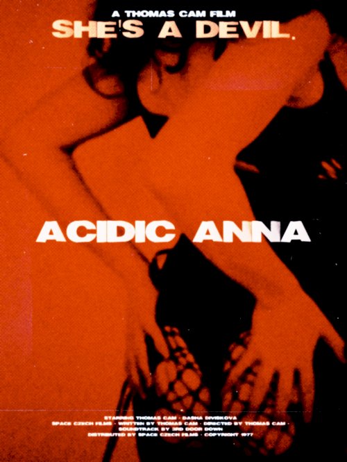 Acidic Anna - Movie Poster Acidic Anna - Movie Poster