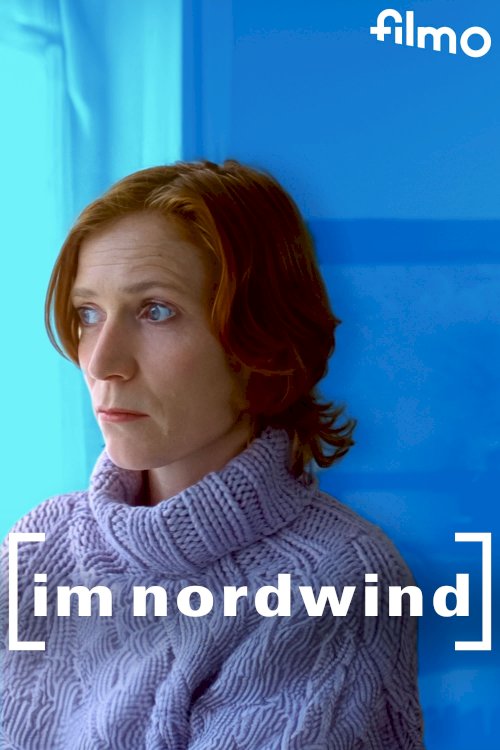 Im Nordwind - Movie Poster Im Nordwind - Movie Poster