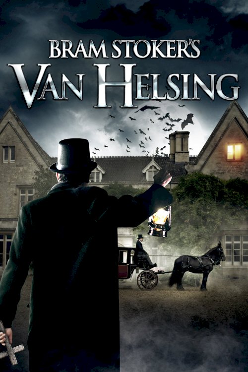 Bram Stoker's Van Helsing - Movie Poster Bram Stoker's Van Helsing - Movie Poster