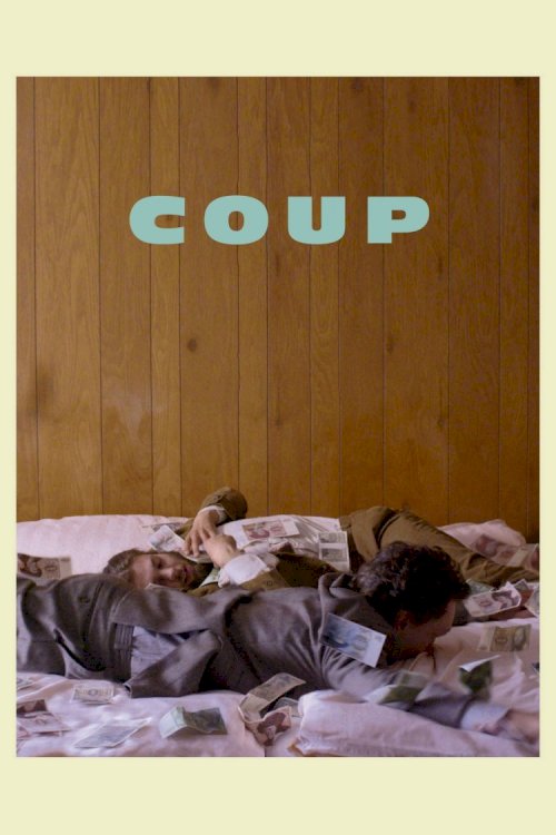 Coup - Movie Poster Coup - Movie Poster