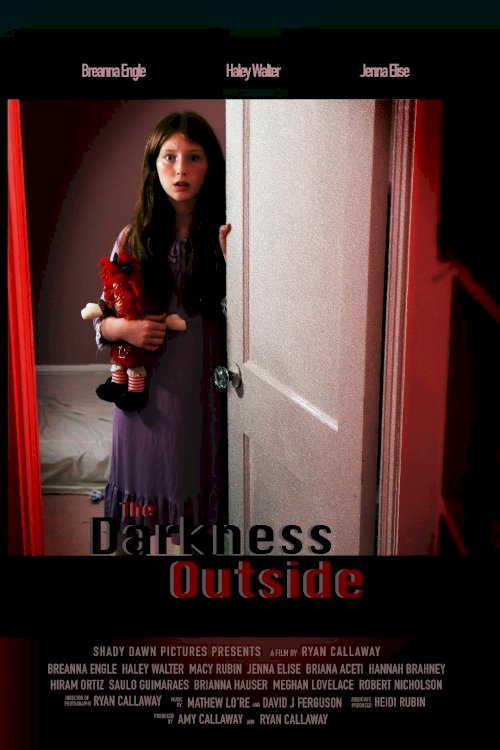 The Darkness Outside - Movie Poster The Darkness Outside - Movie Poster